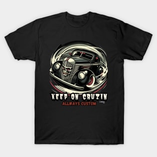 Old Cruizer - Vintage Classic American Muscle Car - Hot Rod and Rat Rod Rockabilly Retro Collection T-Shirt